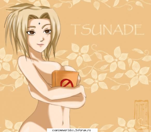 *u* este preferata mea!e puternica tsunade
